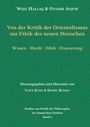 Text: "Von der Kritik des Orientalismus zur Ethik des neuen Menschen." Grün mit dekorativen Schriftzügen.