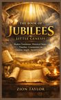 Deckblatt von "The Book of Jubilees: Little Genesis" von Zion Taylor, mit Engel, Schriftrollen und ländlicher Szene.