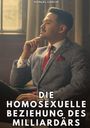 Text: „Manuel García. Die homosexuelle Beziehung des Milliardärs.“ Ein eleganter Mann sitzt nachdenklich am Fenster.