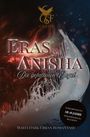 "Eras & Anisha: Die gefallenen Engel. Band 1. Leseempfehlung ab 18 Jahre. Mafia Dark Urban Romantasy." Feuer und Feder.