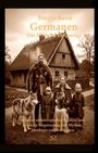 Freyja Ravn: Germanen: Der Pfad des Ursprungs -- Mehr als Tausend Jahre dazwischen: Historische Realität des Germanentums und seines stark christlichen Einflusses., Buch