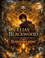 „Elias Blackwood und der Orden der Schattenflamme“ steht im Fokus. Ein junger Mann, mystische Ruinen, Schädel-Symbolik.
