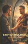 Bernhard Künzner: Superhelden, Buch