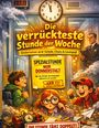 "Die verrückteste Stunde der Woche. Spezialstunde nur Donnerstag!" Kinder mit spannungsvollen Ausdrücken, Uhrzeit 11:01.