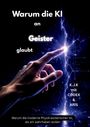 K. J. K: Warum die KI an Geister glaubt, Buch