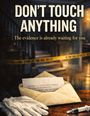 Dominik Mikulaschek: Don't touch anything, Buch