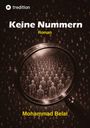 "Keine Nummern" Roman von Mohammad Belal. Hintergrund aus Zahlen, Bild durch eine Lupe vergrößert mit vielen Personen.