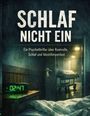 Dominik Mikulaschek: Schlaf nicht ein, Buch