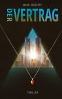 "Mark Joggerst, DER VERTRAG, THRILLER." Eine Halskette mit Anhänger vor Wolkenkratzern und Sonnenuntergang in einem Dreieck.