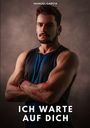 Manuel García: Ich warte auf dich, Buch