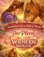 Oben: "Geschichten aus der Welt der Pferde". Mitte: "Das Pferd, das nicht wiehern wollte". Illustration: Mädchen mit Pferd.