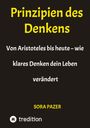 Sora Pazer: Prinzipien des Denkens, Buch