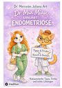 Mercedes Juliana Art: Dr. Mia Miau erklärt: Endometriose, Buch
