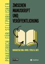 Zwischen Manuskript und Veröffentlichung. Praxisbuch für Selfpublisher. Buchgestaltung: Cover, Titelei & Satz. Offenes Buch mit Pfeilen.