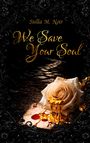 "Stella M. Noir, We Save Your Soul" in goldener Schrift. Beige Rose und Karte mit Symbolik auf dunklem, verziertem Hintergrund.