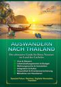 Auswandern und Frei: Auswandern nach Thailand, Buch