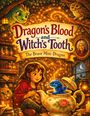 Dominik Mikulaschek: Dragon's Blood and Witch's Tooth, Buch