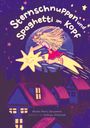 Beate Mara Schwemin: Sternschnuppen und Spaghetti im Kopf, Buch