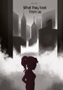 "What they took from us" von Ally Lake. Silhouette einer Person in nebliger Stadtlandschaft, Hochhäuser im Hintergrund.