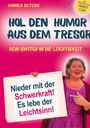 Monica Deters: Hol Den Humor Aus Dem Tresor, Buch