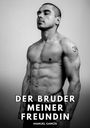 Manuel García: Der Bruder meiner Freundin, Buch