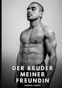 Manuel García: Der Bruder meiner Freundin, Buch