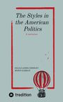 "The Styles in the American Politics: A narration" steht auf grauem Hintergrund, mit Heißluftballon unten und dem Logo "tredition".