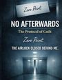 Texte: "Zero Point", "NO AFTERWARDS", "The Protocol of Guilt", "Zero Point", "THE AIRLOCK CLOSED BEHIND ME." Ein düsterer Flur.