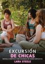 Lara Steele: Excursión de Chicas, Buch