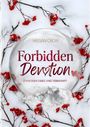 "Forbidden Devotion: Zwischen Herz und Vernunft", Megan Crow. Rote Beerenzweige im Schnee umranden eine Glaskugel.