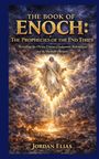 „The Book of Enoch: The Prophecies of the End Times“. Illustration eines strahlenden Mannes am Himmel, umgeben von Wolken.