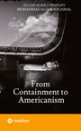 Ellias Aghili Dehnavi: From Containment to Americanism, Buch