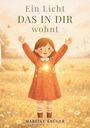 Mareike Krüger: Ein Licht das in dir wohnt, Buch
