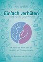 Nina Hanefeld: Einfach verhüten - (nicht nur) für junge Menschen, Buch