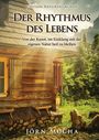Jörn Mucha: Der Rhythmus des Lebens, Buch