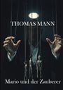 Thomas Mann: Mario und der Zauberer, Buch