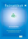 Text: "Śaivaśikṣā, Vivek Nath", "DE", "शौः", "ŚIVASŪTRA", "DER PHILOSOPHISCHE LEITFADEN DES KASCHMIRISCHEN ŚIVAISMUS", "MP3". Blauer Hintergrund.