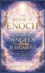 "The Book of Enoch", "Secrets of Angels and Divine Judgment", "Meklit Haile". Zwei Engel mit Flügeln in einer himmlischen Szene.