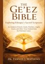 "The Ge'ez Bible: Exploring Ethiopia's Sacred Scriptures" von Dr. Tesfaye J. Mathews. Geöffnetes Buch mit einem goldenen Baum.