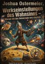 Buchtitel: "Werkseinstellungen des Wahnsinns". Illustration: Mann in Bademantel mit Aluhut, ferngesteuert ein Universum.