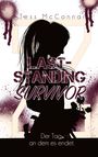 "Last-Standing Survivor. Der Tag, an dem es endet." Silhouette einer Frau mit Blumen, blutrote Spritzer, stilisierte Zahl 7.