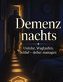 Dominik Mikulaschek: Demenz nachts, Buch