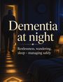 "Dementia at night. Restlessness, wandering, sleep – managing safely." Ein älterer Mann geht in einem schwach beleuchteten Flur.