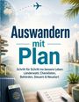 "Auswandern mit Plan. Schritt für Schritt ins bessere Leben: Länderwahl, Checklisten, Behörden, Steuern & Neustart."  
Illustration einer Reiseszene mit Koffer, Globus und Gebäuden.