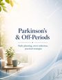 Dominik Mikulaschek: Parkinson's & Off-Periods, Buch