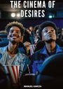 Manuel García: The Cinema of Desires, Buch