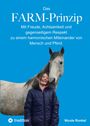 Nicole Runkel: Das FARM-Prinzip, Buch
