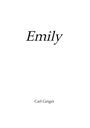 Text "Emily" in großer, kursiver Schrift; darunter kleiner: "Carl Geiger". Weißer Hintergrund.