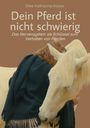 „Dein Pferd ist nicht schwierig. Das Nervensystem als Schlüssel zum Verhalten von Pferden.“ Frau mit Pferd im Hintergrund.