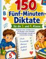 Titel: "150 Fünf-Minuten-Diktate für die 3. und 4. Klasse". Illustration: Kinder schreiben in ein Notizbuch mit Häkchen und Herzen.